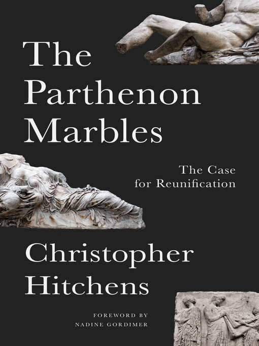 Title details for The Parthenon Marbles by Christopher Hitchens - Available